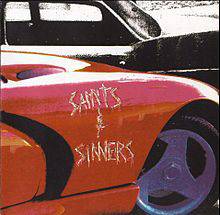 Saints And Sinners : Saints and Sinners